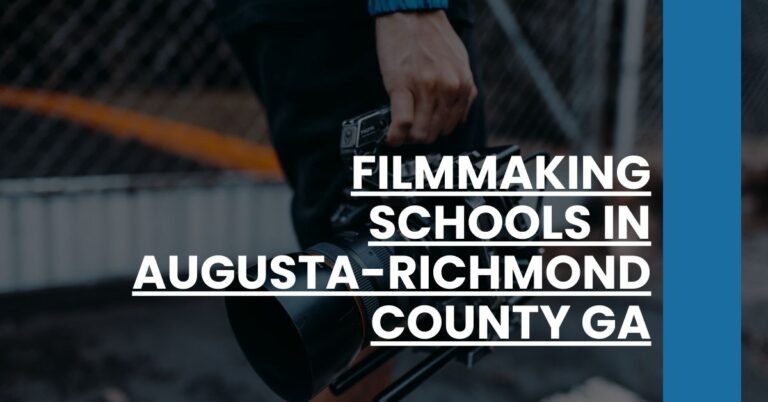 Filmmaking Schools in Augusta-Richmond County GA Feature Image