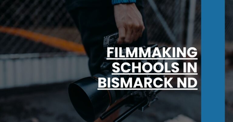 Filmmaking Schools in Bismarck ND Feature Image