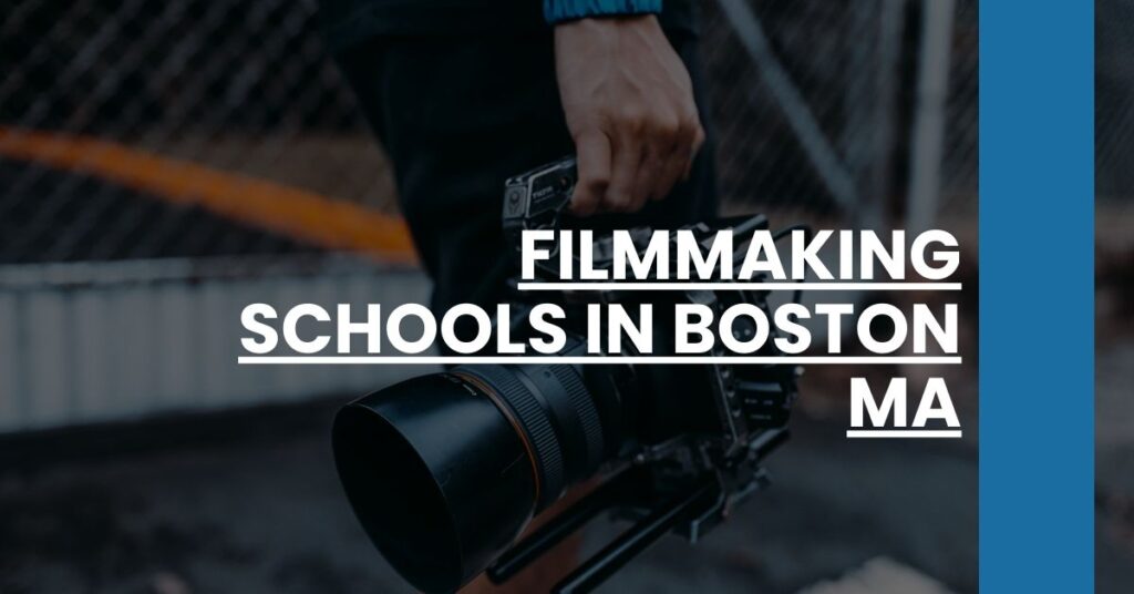 Filmmaking Schools in Boston MA Feature Image