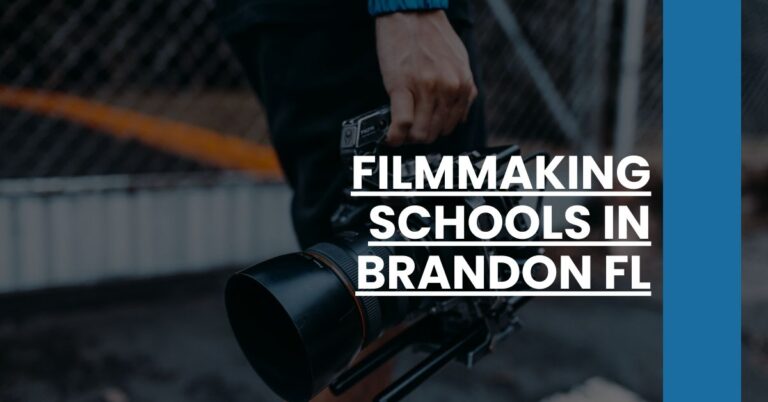 Filmmaking Schools in Brandon FL Feature Image