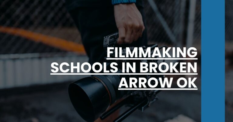 Filmmaking Schools in Broken Arrow OK Feature Image