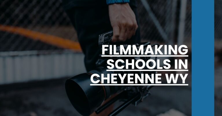 Filmmaking Schools in Cheyenne WY Feature Image