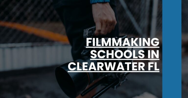 Filmmaking Schools in Clearwater FL Feature Image