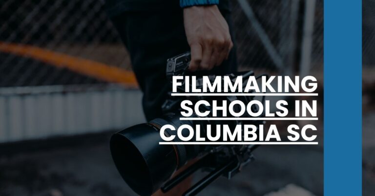 Filmmaking Schools in Columbia SC Feature Image