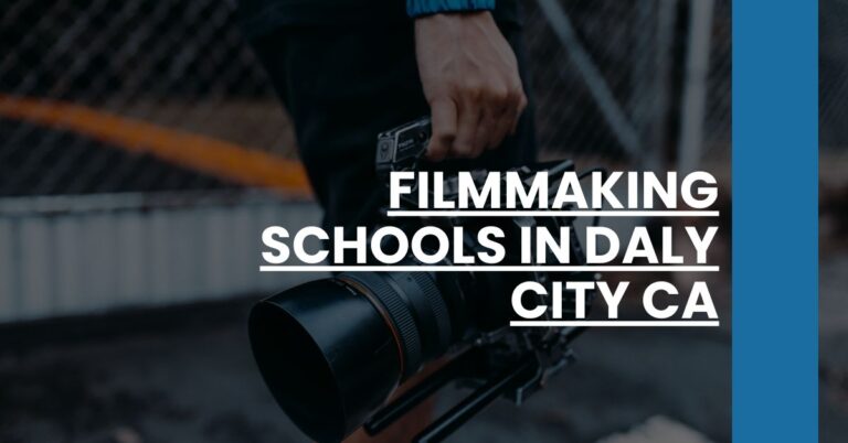 Filmmaking Schools in Daly City CA Feature Image