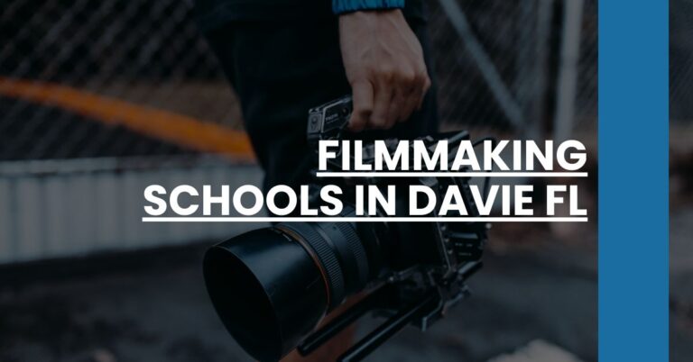 Filmmaking Schools in Davie FL Feature Image