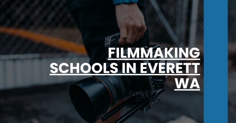 Filmmaking Schools in Everett WA Feature Image