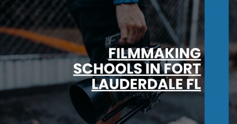 Filmmaking Schools in Fort Lauderdale FL Feature Image