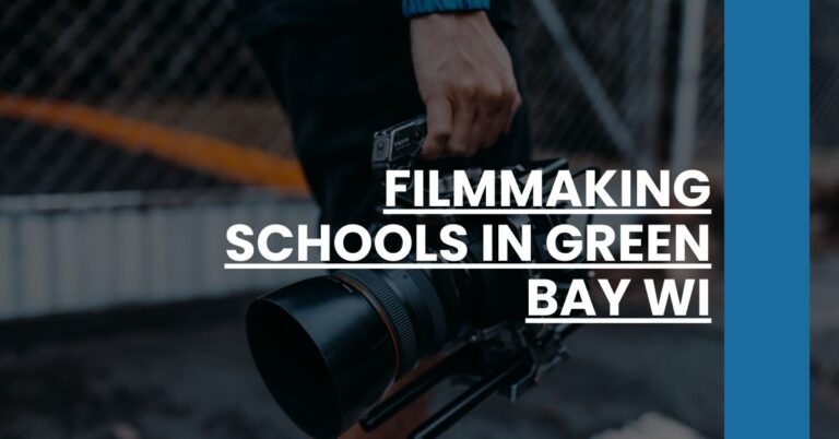 Filmmaking Schools in Green Bay WI Feature Image