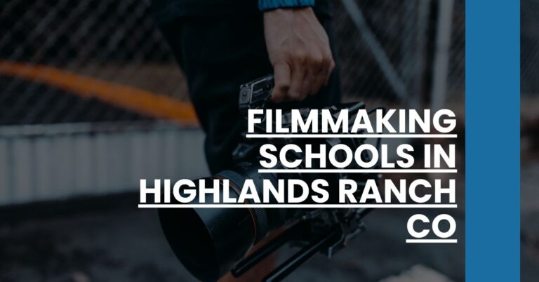 Filmmaking Schools in Highlands Ranch CO Feature Image