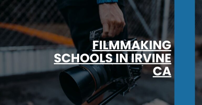 Filmmaking Schools in Irvine CA Feature Image