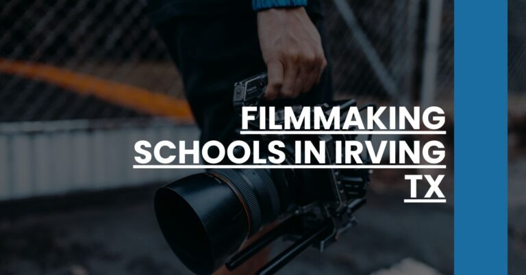 Filmmaking Schools in Irving TX Feature Image