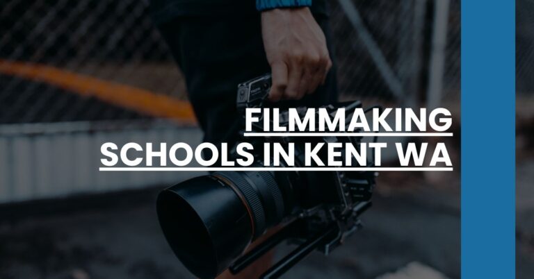 Filmmaking Schools in Kent WA Feature Image