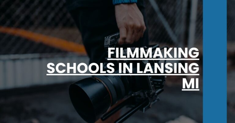 Filmmaking Schools in Lansing MI Feature Image