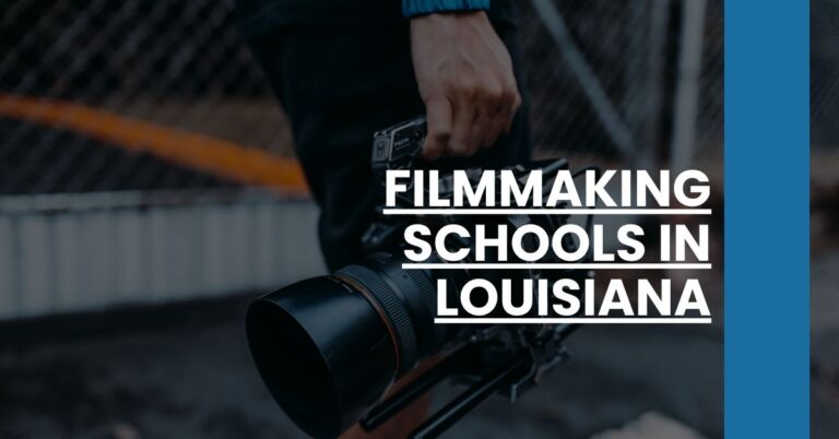 Filmmaking Schools in Louisiana Feature Image