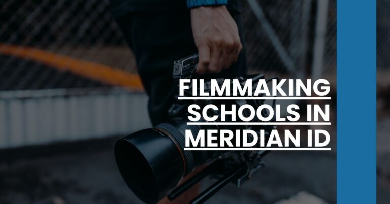 Filmmaking Schools in Meridian ID Feature Image