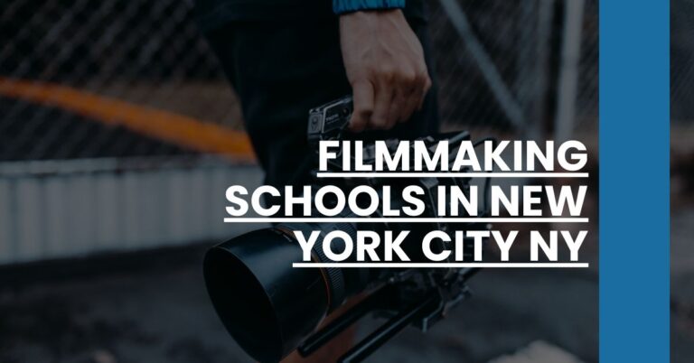 Filmmaking Schools in New York City NY Feature Image