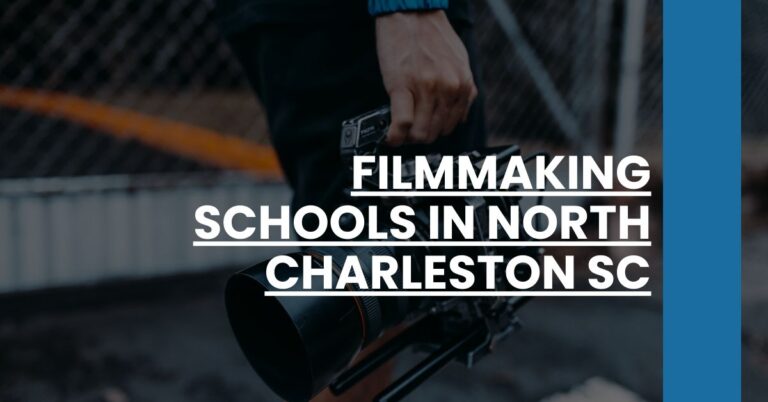 Filmmaking Schools in North Charleston SC Feature Image