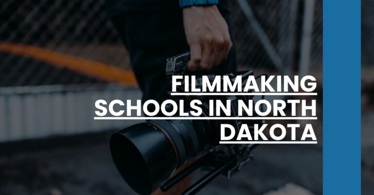 Filmmaking Schools in North Dakota Feature Image