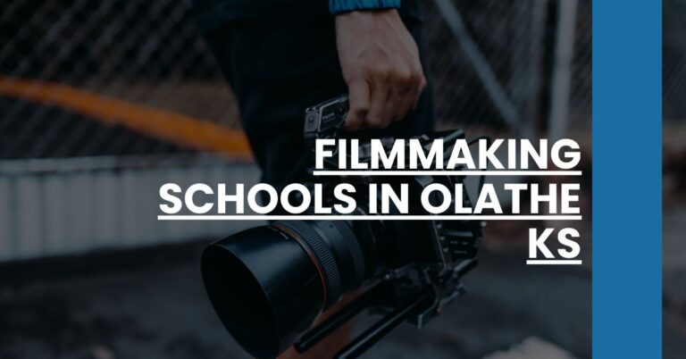 Filmmaking Schools in Olathe KS Feature Image