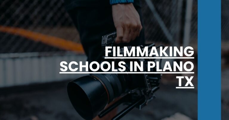 Filmmaking Schools in Plano TX Feature Image