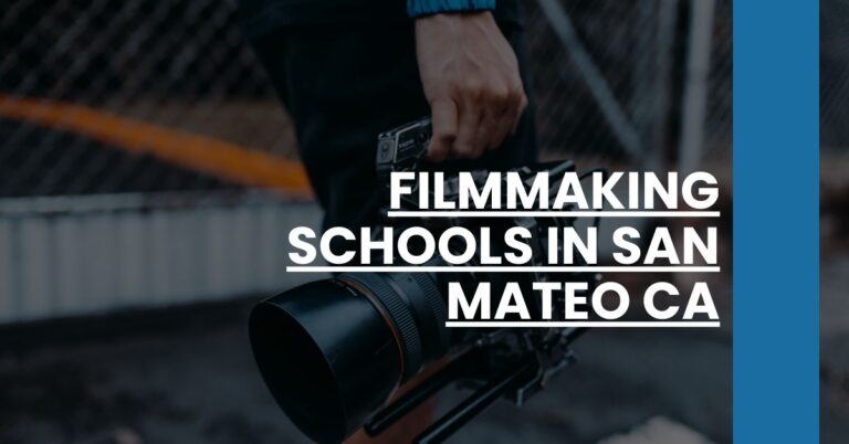 Filmmaking Schools in San Mateo CA Feature Image