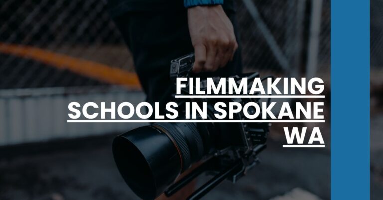 Filmmaking Schools in Spokane WA Feature Image