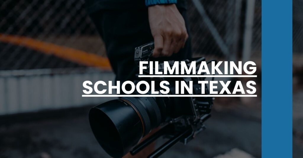 Filmmaking Schools in Texas Feature Image