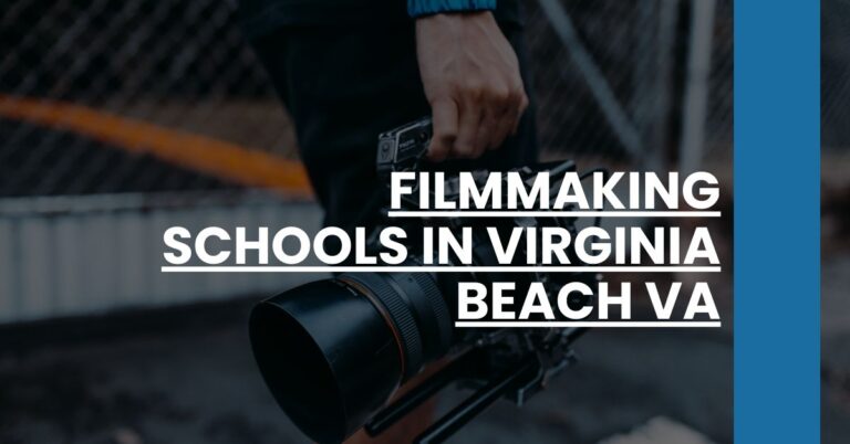 Filmmaking Schools in Virginia Beach VA Feature Image