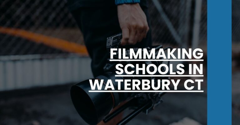 Filmmaking Schools in Waterbury CT Feature Image