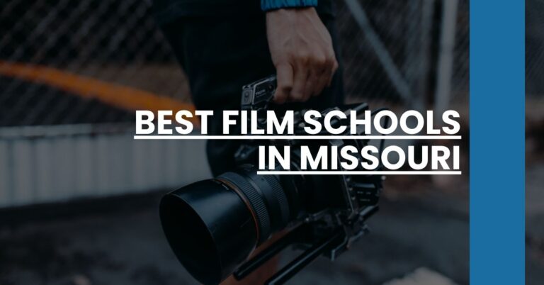 Best Film Schools In Missouri Feature Image