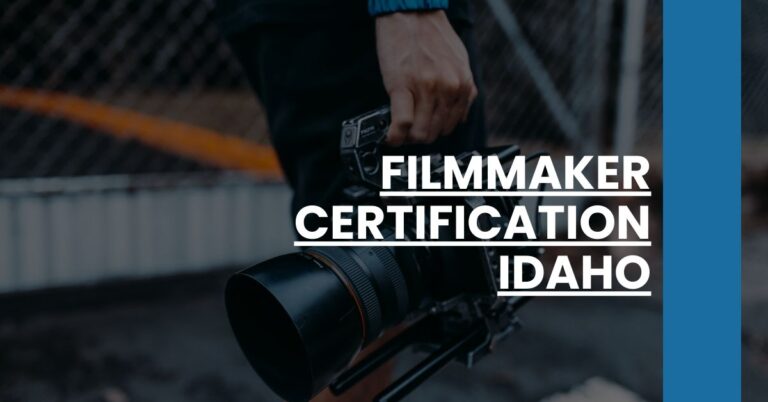 Filmmaker Certification Idaho Feature Image