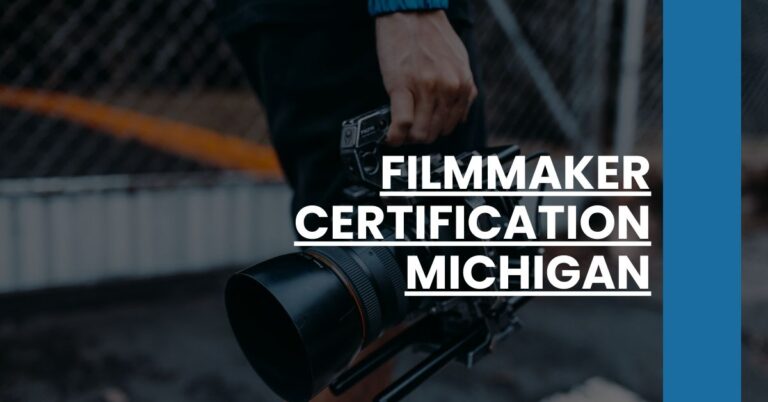 Filmmaker Certification Michigan Feature Image