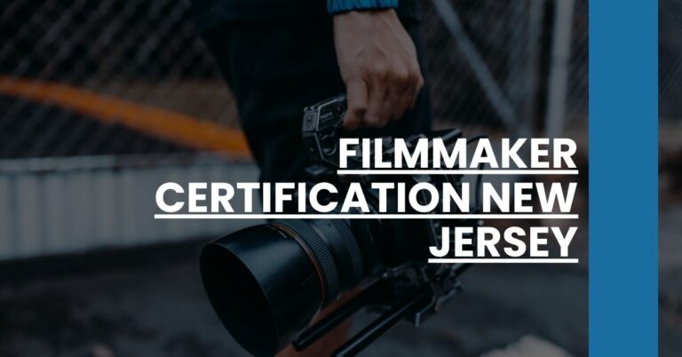 Filmmaker Certification New Jersey Feature Image