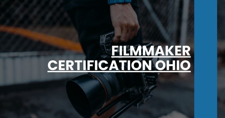 Filmmaker Certification Ohio Feature Image